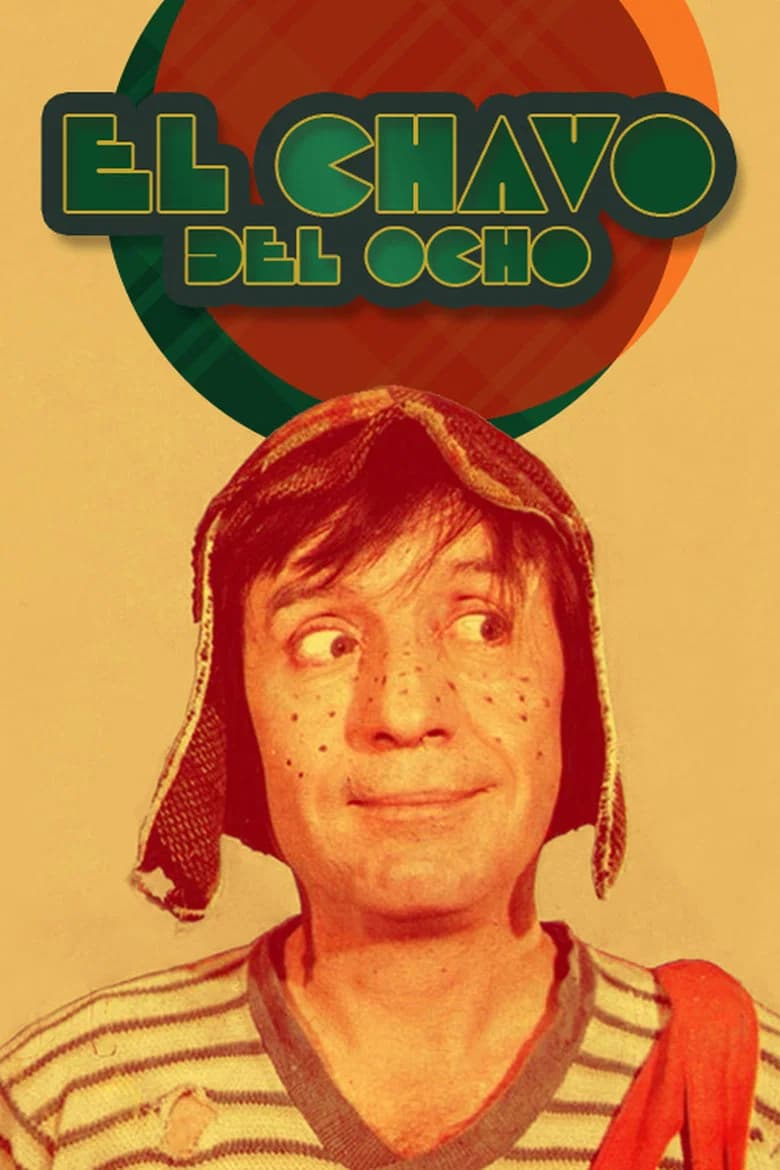 پوستر El Chavo del Ocho
