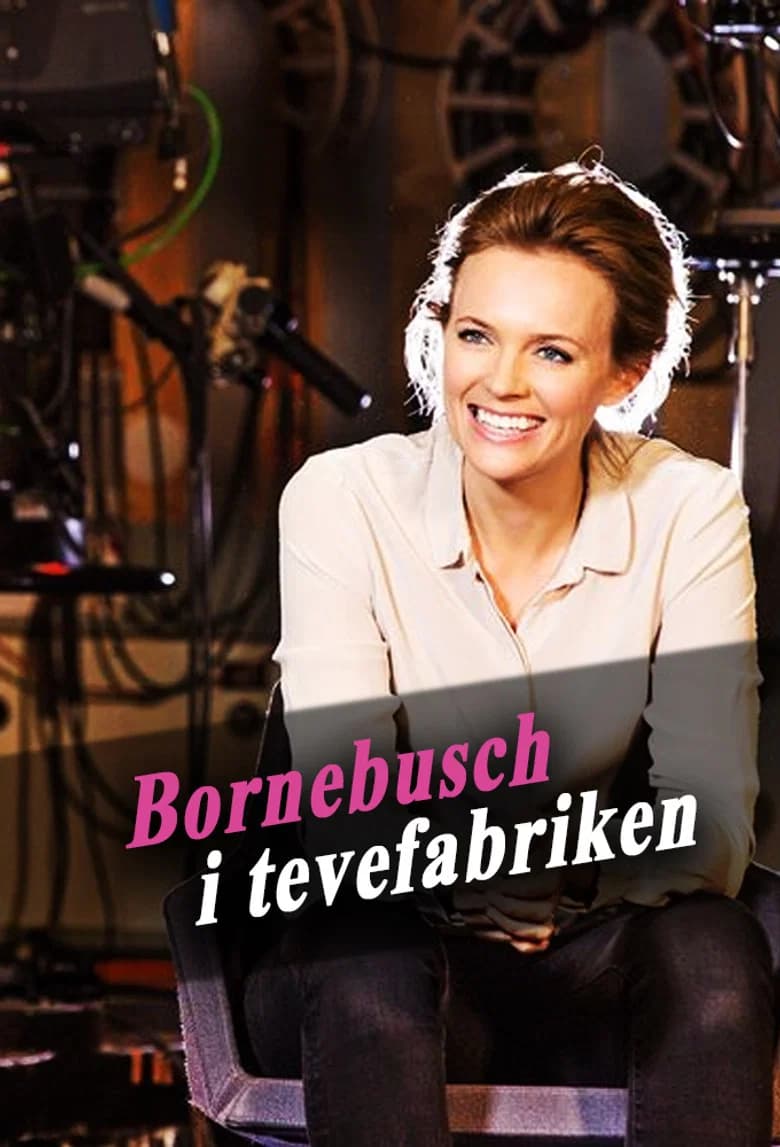 پوستر Bornebusch i tevefabriken