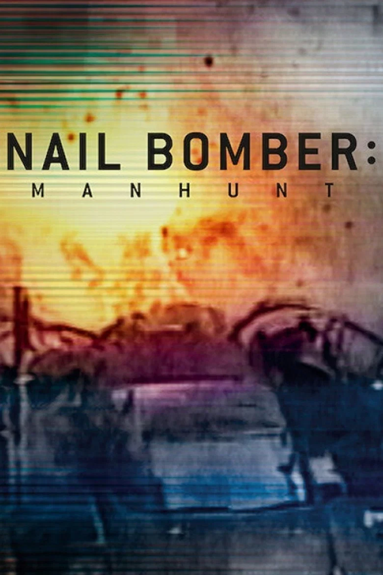 پوستر Nail Bomber: Manhunt