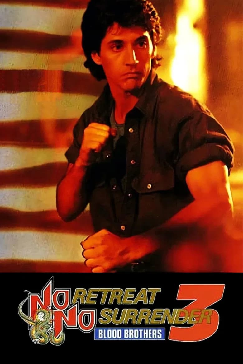پوستر No Retreat, No Surrender 3: Blood Brothers