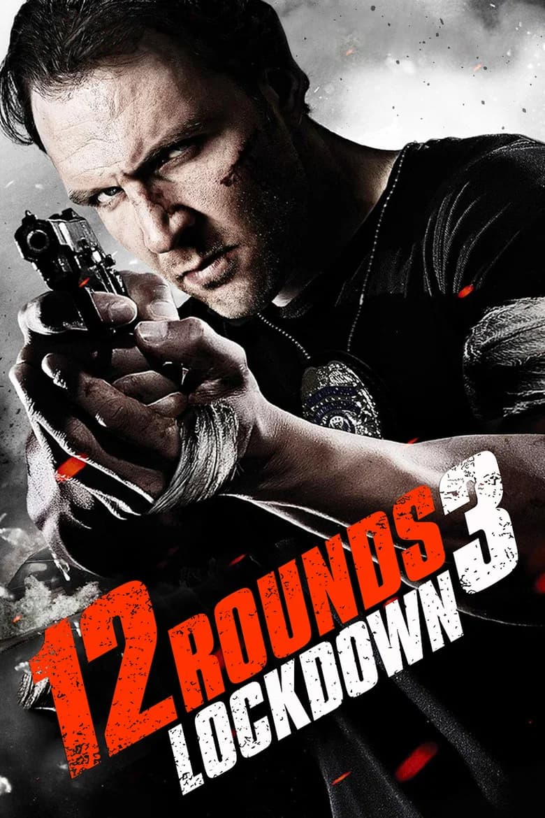 پوستر 12 Rounds 3: Lockdown