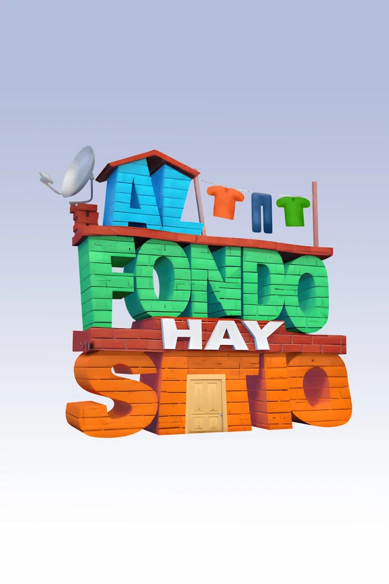 پوستر Al Fondo Hay Sitio