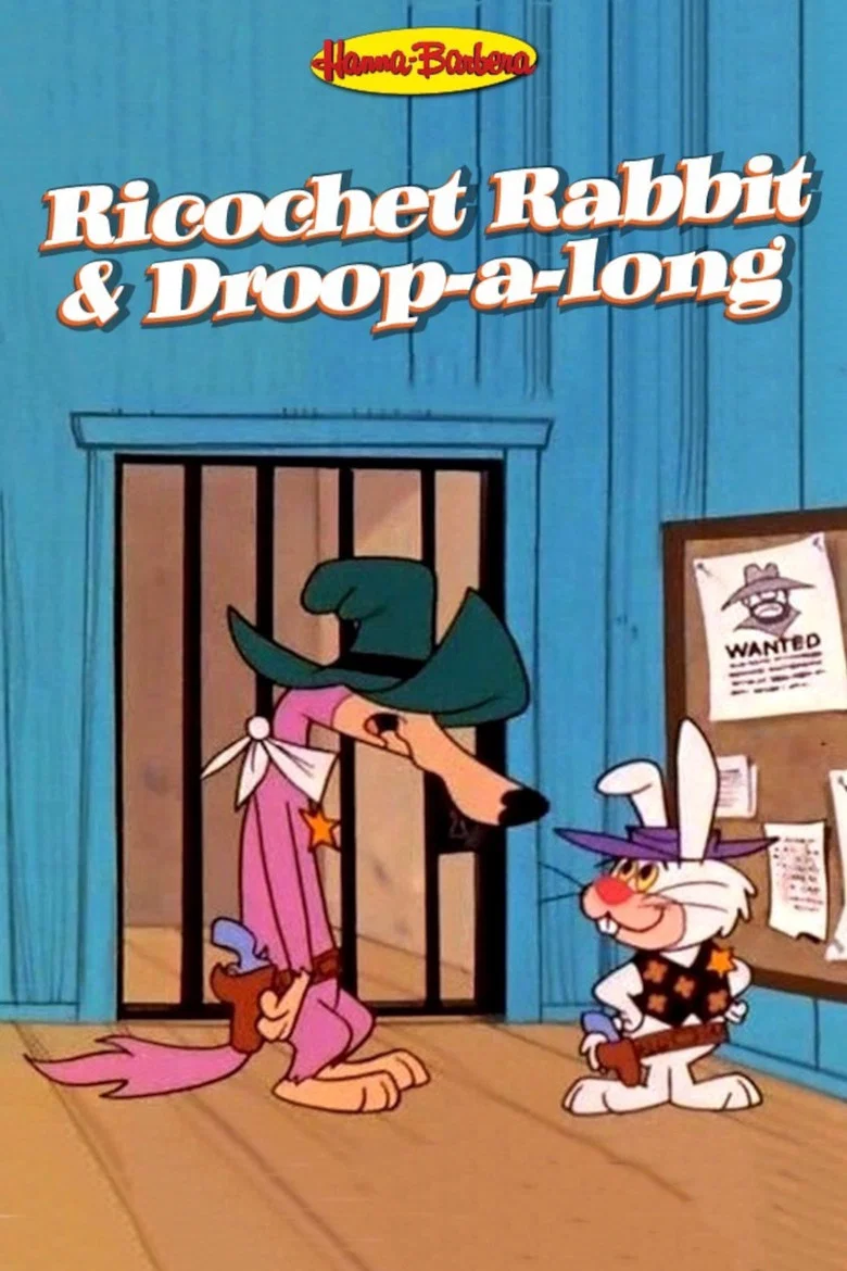 پوستر Ricochet Rabbit & Droop-a-Long
