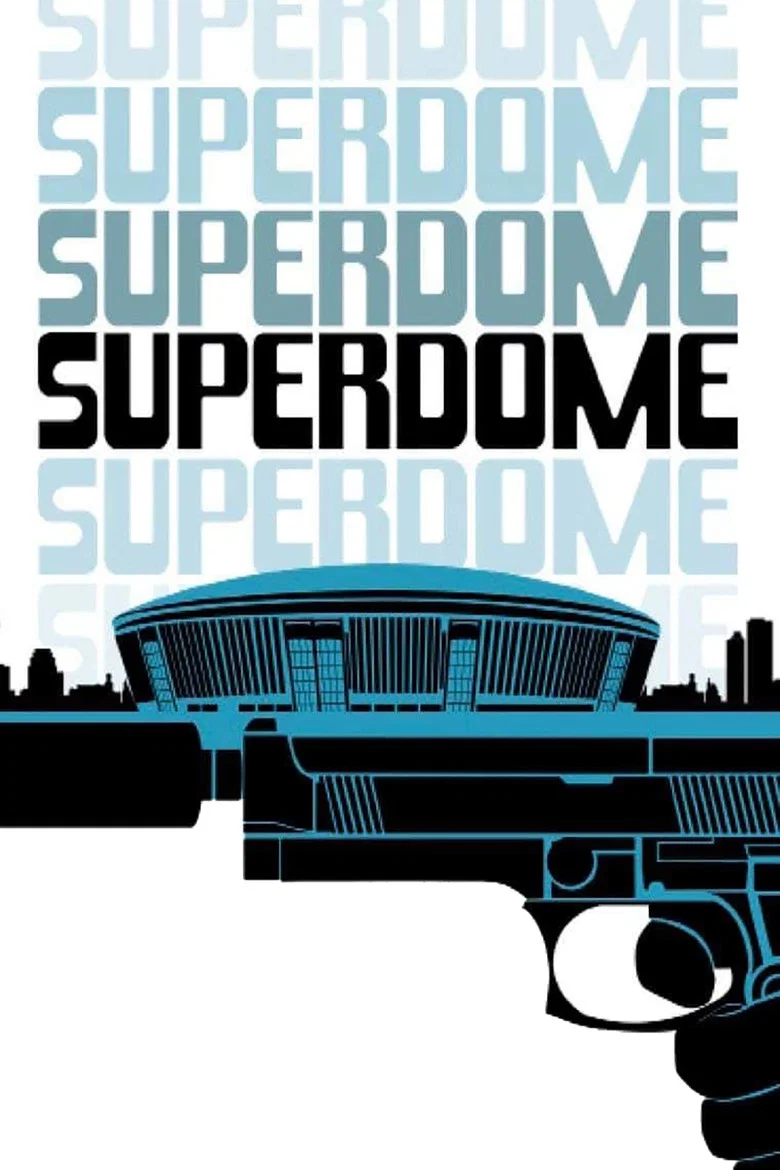 پوستر Superdome