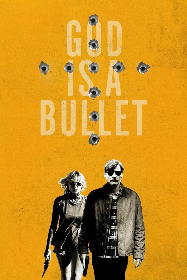پوستر God Is a Bullet