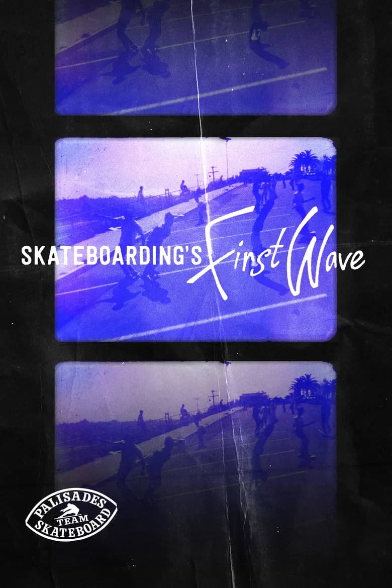 پوستر Skateboarding's First Wave