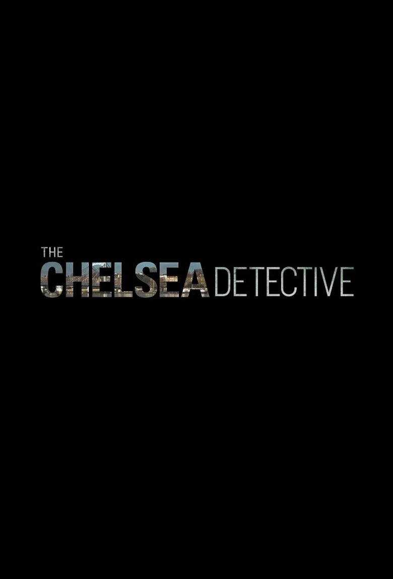 پوستر The Chelsea Detective