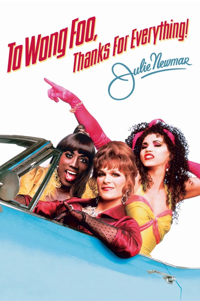 پوستر To Wong Foo, Thanks for Everything! Julie Newmar