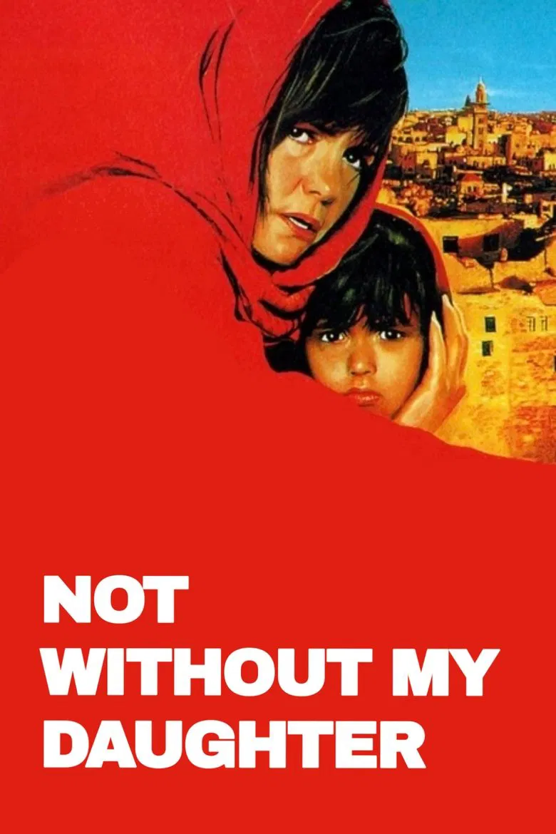 پوستر Not Without My Daughter