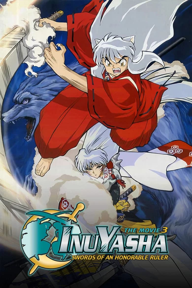 پوستر Inuyasha the Movie 3: Swords of an Honorable Ruler