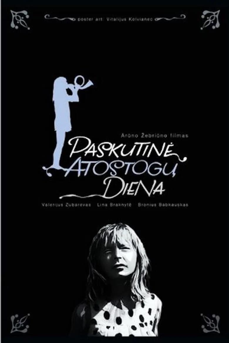 پوستر Paskutinė atostogų diena