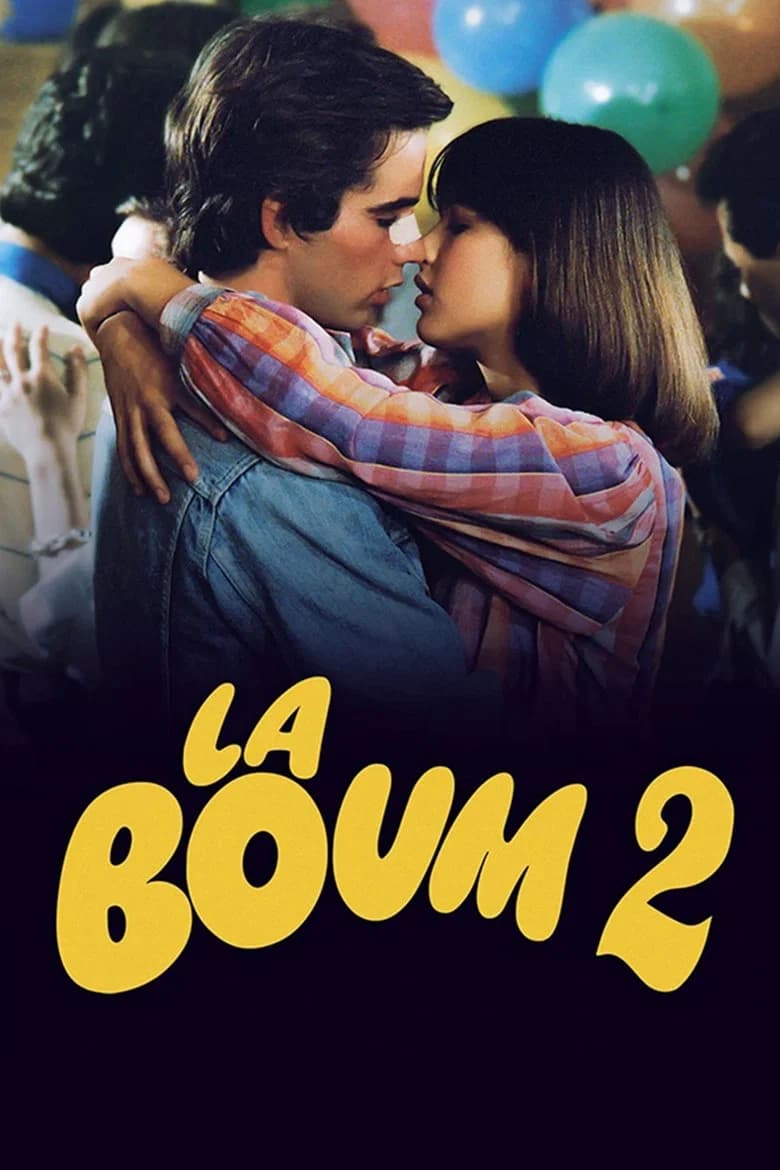 پوستر La Boum 2
