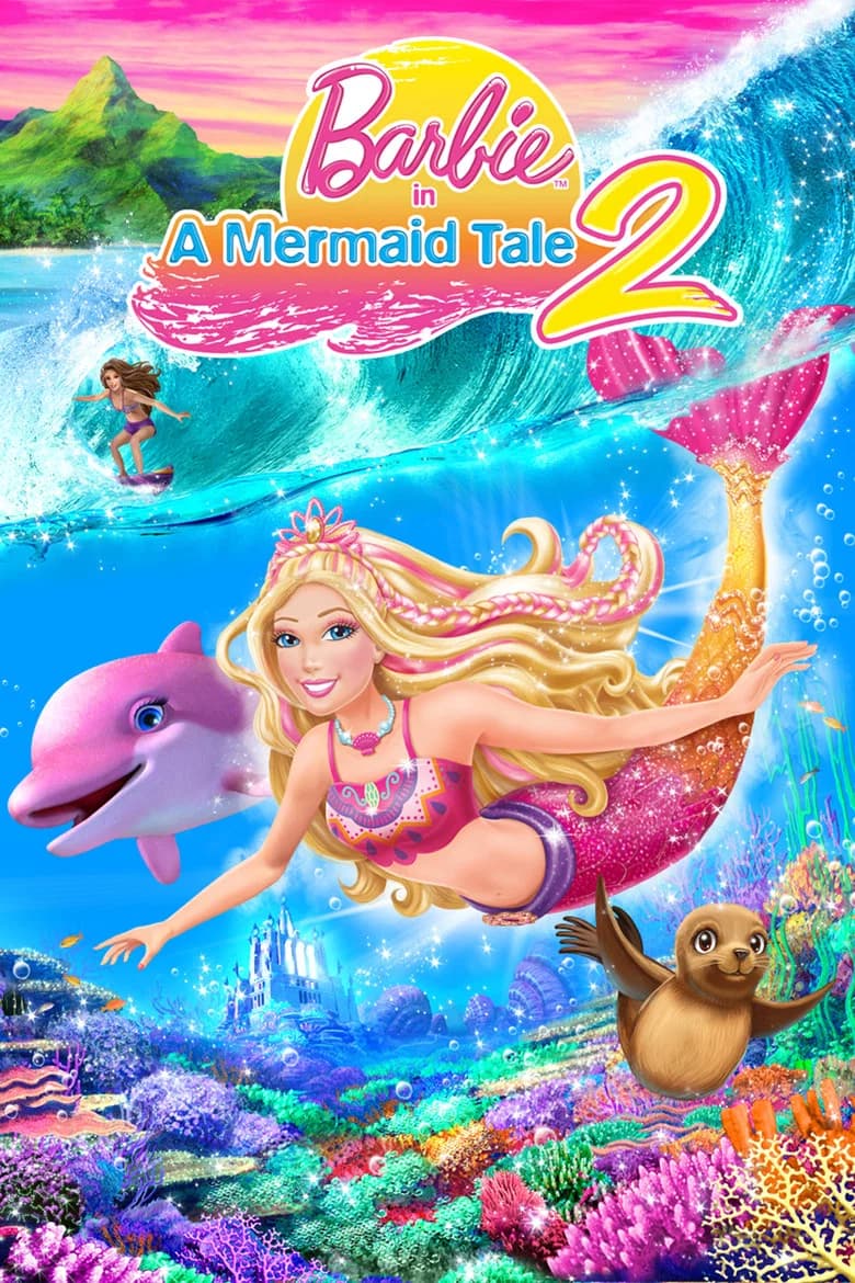پوستر Barbie in A Mermaid Tale 2