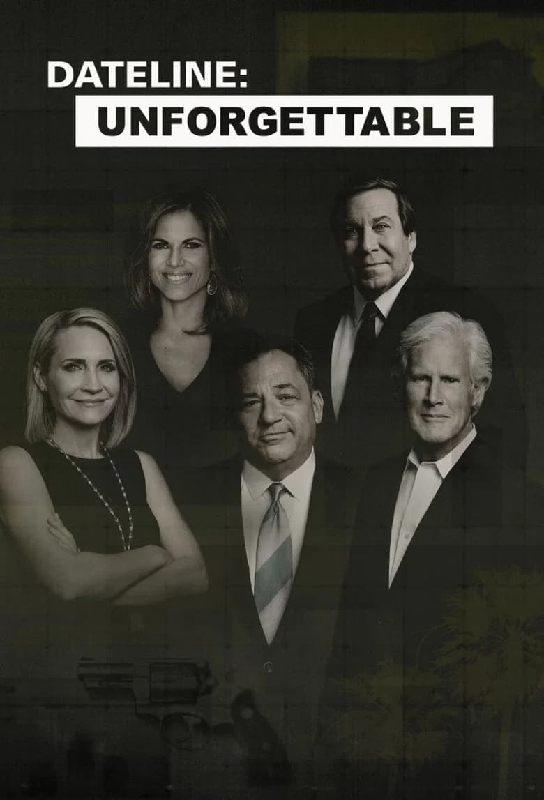 پوستر Dateline: Unforgettable
