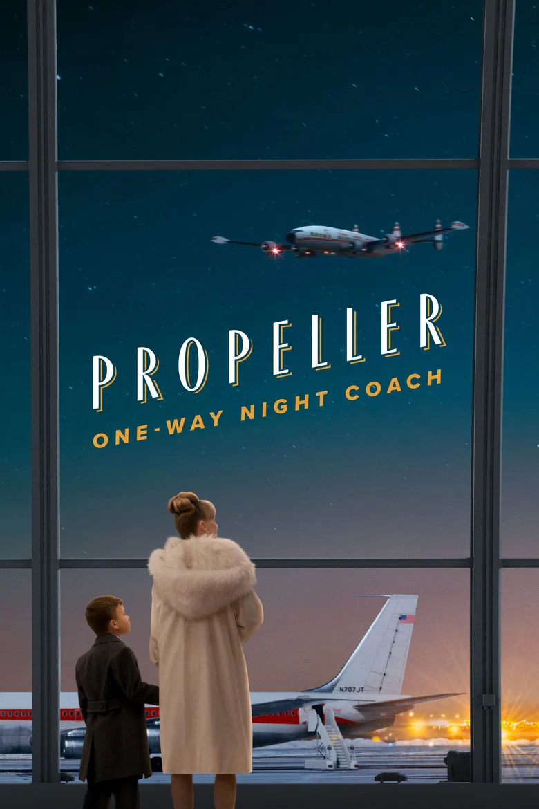 پوستر Propeller One-Way Night Coach