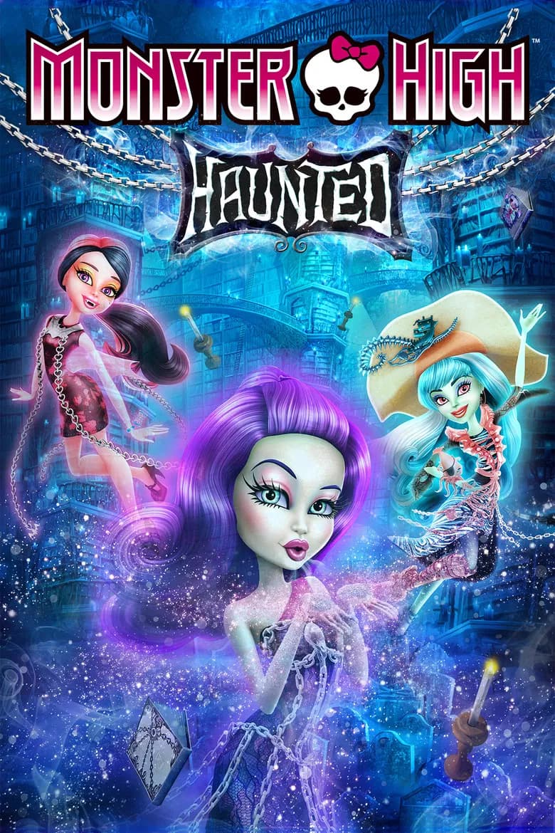 پوستر Monster High: Haunted