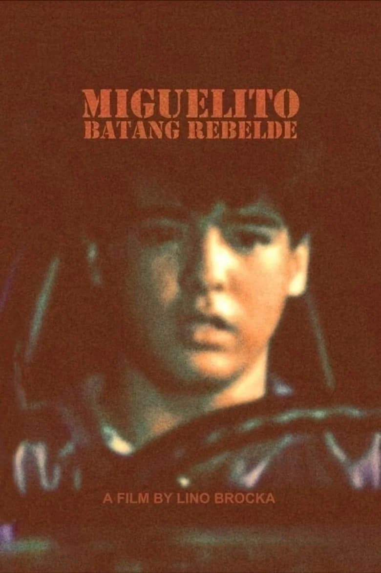 پوستر Miguelito: Batang Rebelde