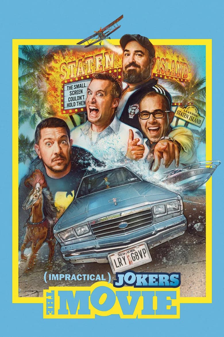 پوستر Impractical Jokers: The Movie