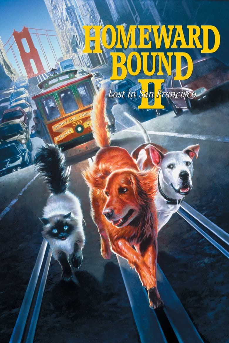 پوستر Homeward Bound II: Lost in San Francisco