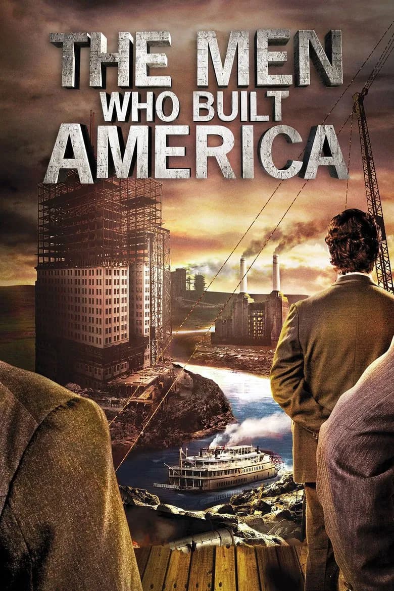 پوستر The Men Who Built America