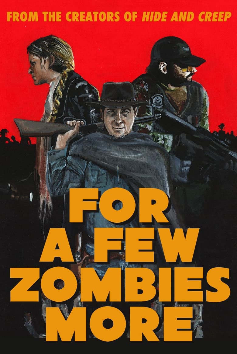 پوستر For a Few Zombies More