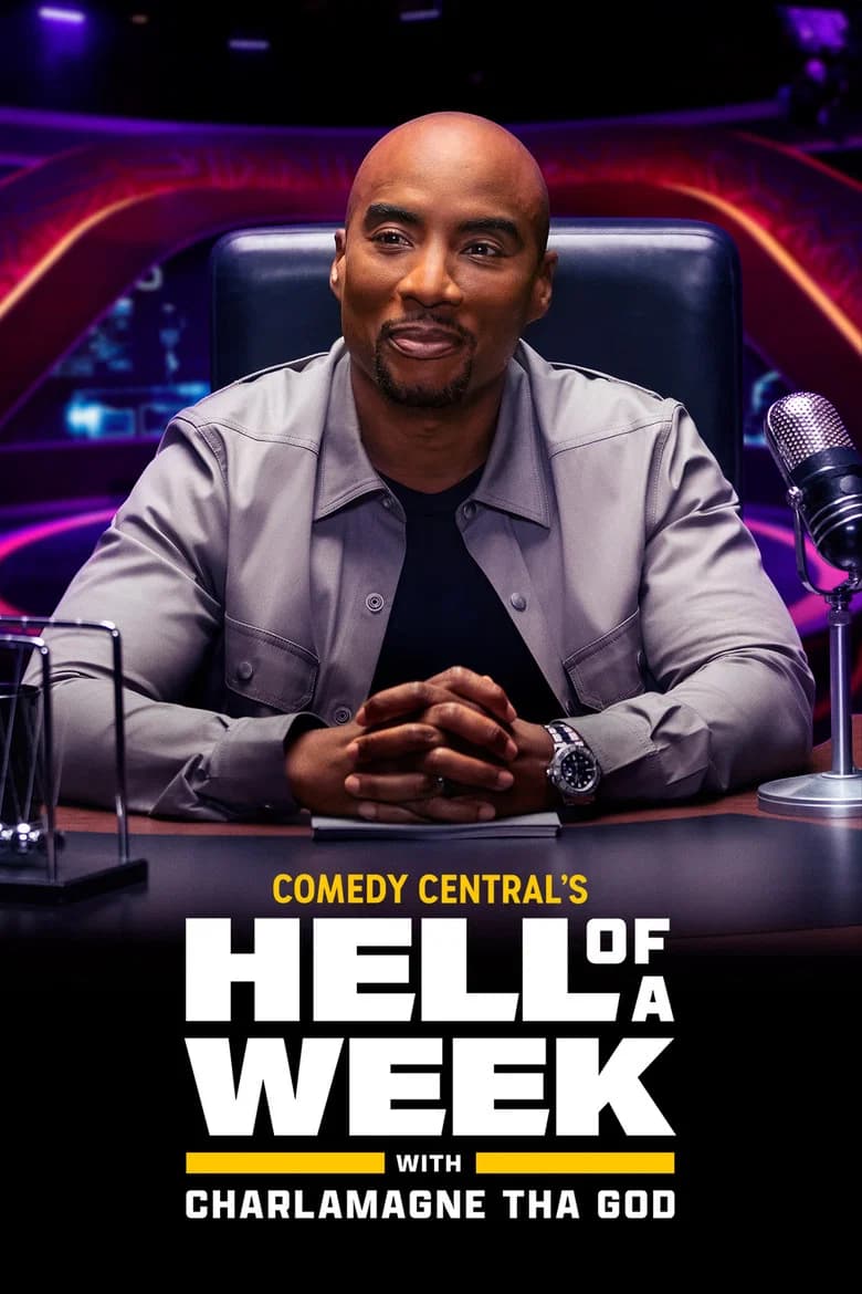 پوستر Hell of a Week with Charlamagne Tha God