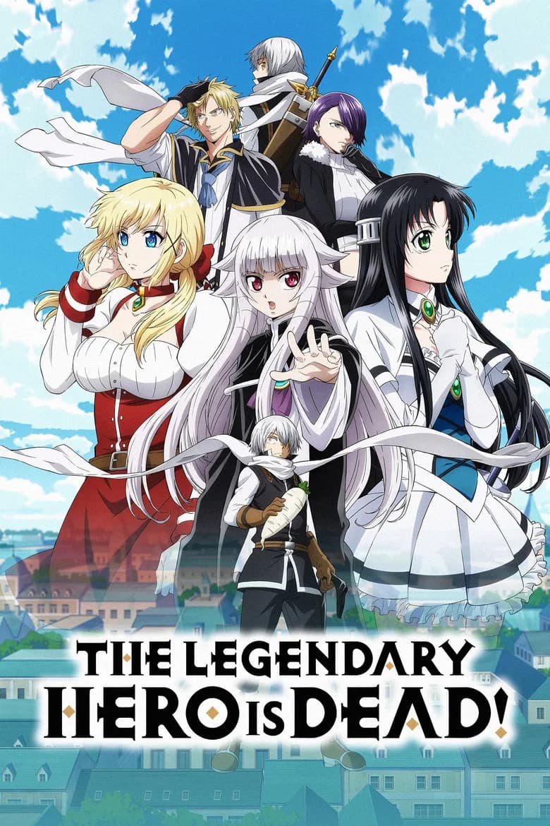 پوستر The Legendary Hero Is Dead!
