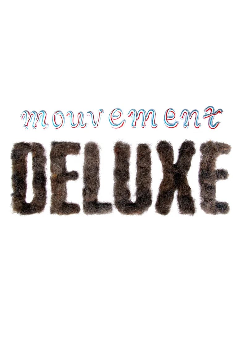 پوستر Mouvement Deluxe
