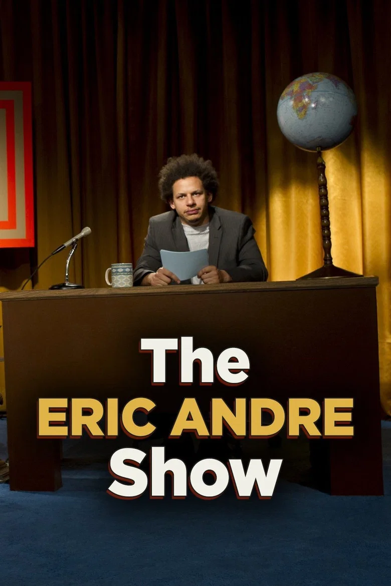 پوستر The Eric Andre Show