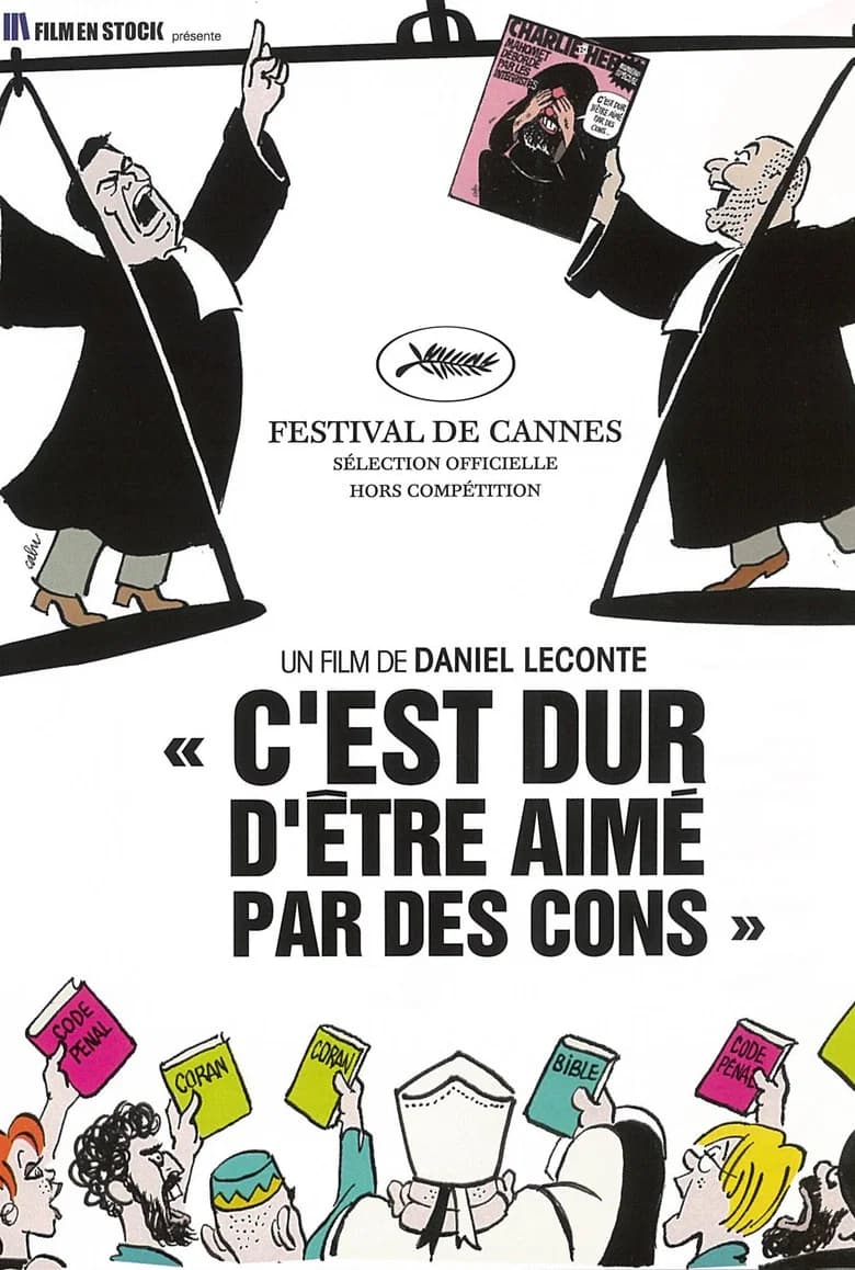 پوستر C'est dur d'être aimé par des cons