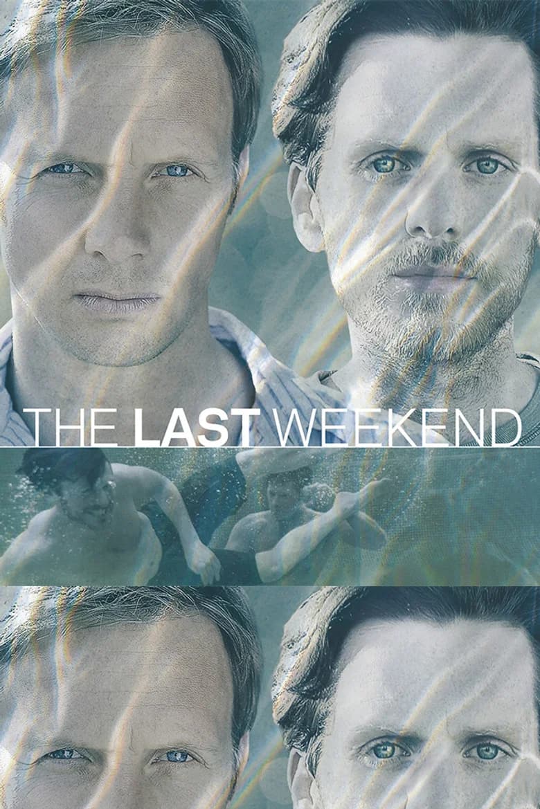 پوستر The Last Weekend