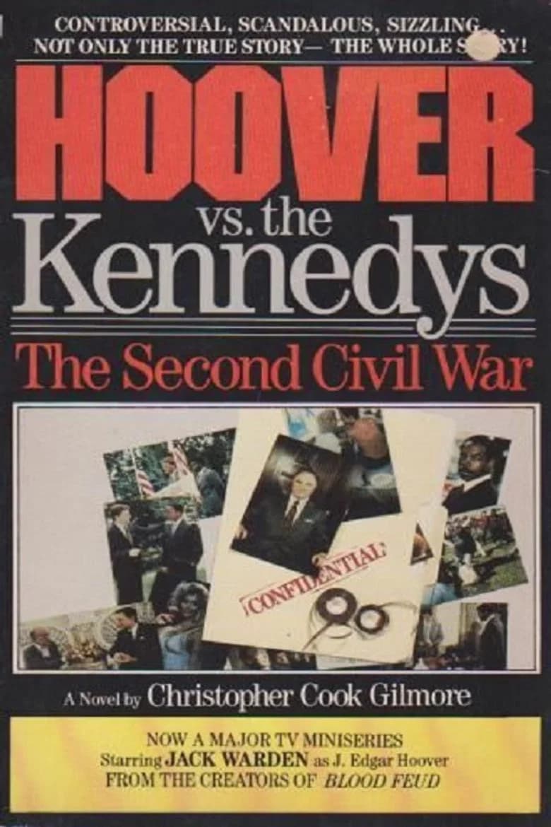 پوستر Hoover vs. the Kennedys: The Second Civil War