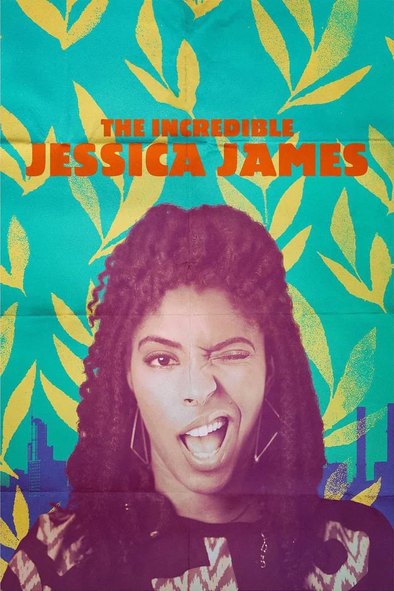 پوستر The Incredible Jessica James