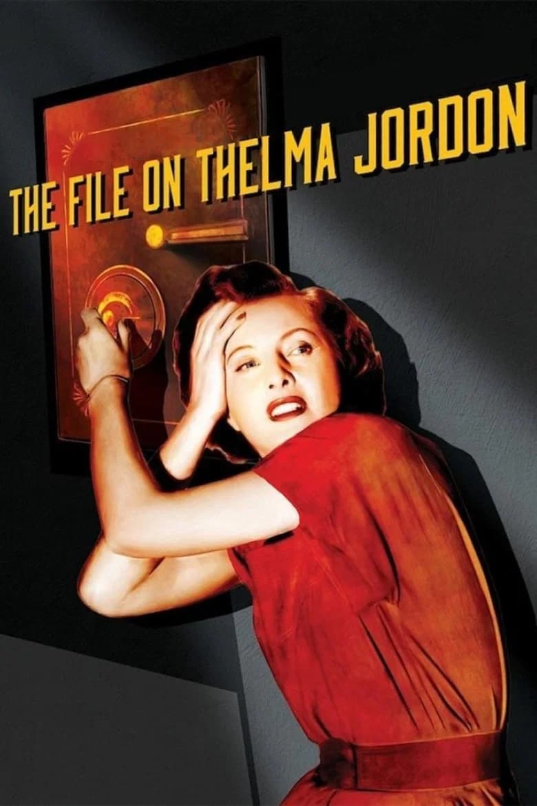 پوستر The File on Thelma Jordon