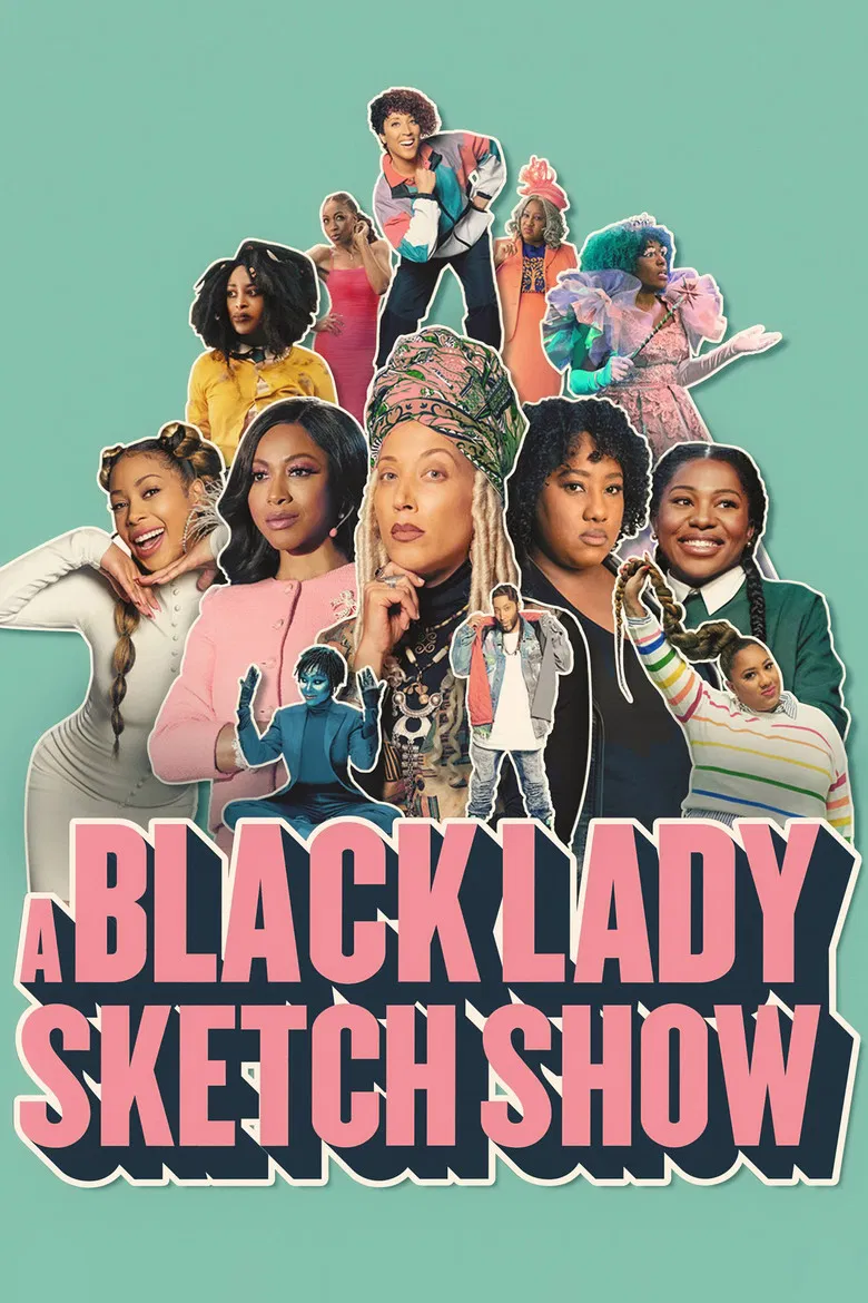 پوستر A Black Lady Sketch Show