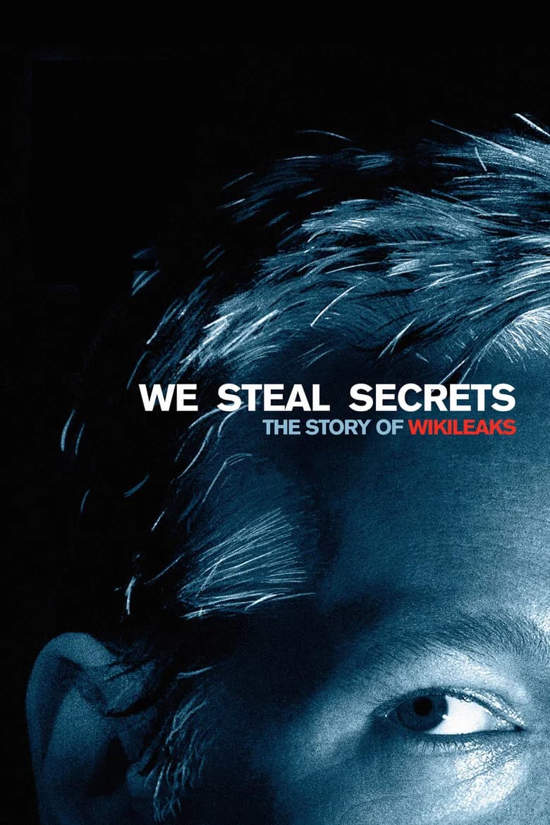 پوستر We Steal Secrets: The Story of WikiLeaks