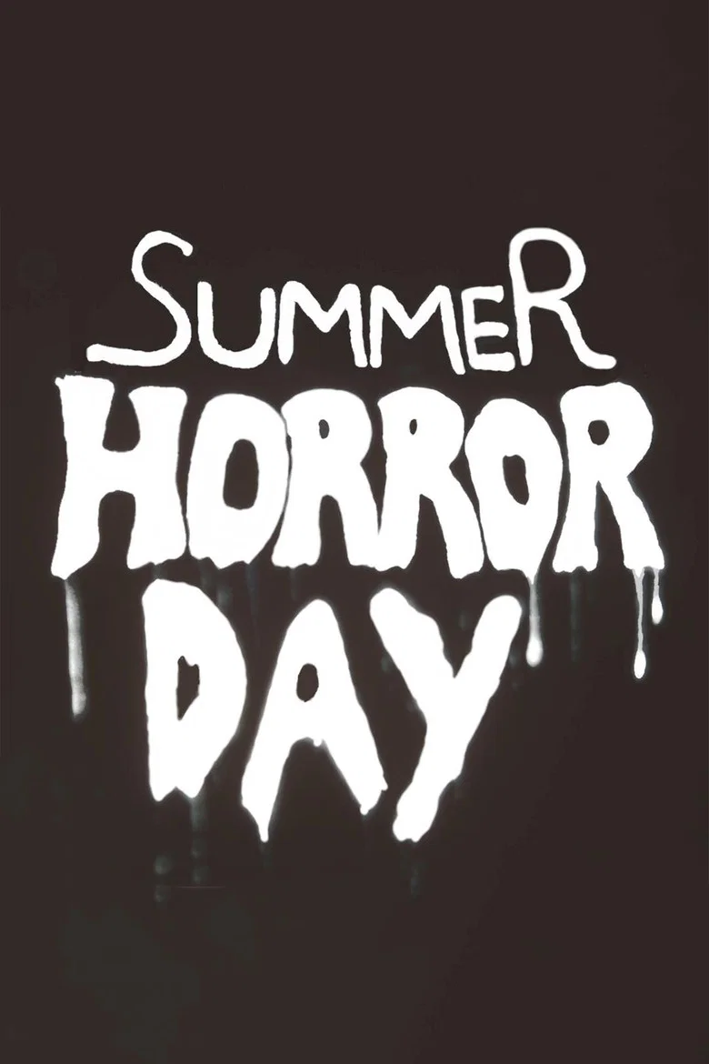 پوستر Summer Horror Day