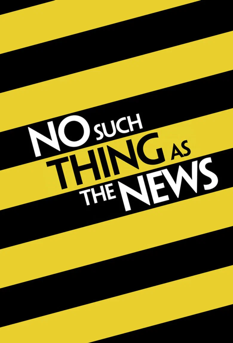 پوستر No Such Thing as the News
