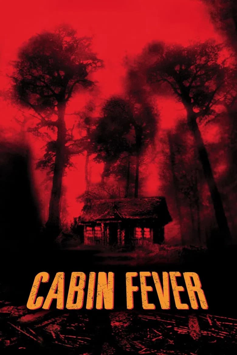 پوستر Cabin Fever