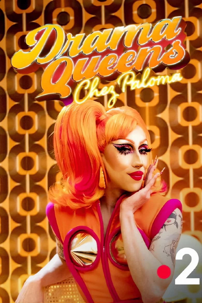 پوستر Drama Queens, Chez Paloma